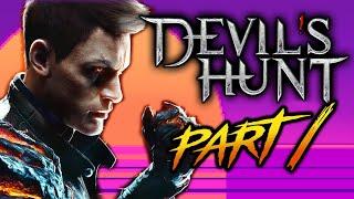 Did this just become my favorite game? - Devil's Hunt (Part 1)