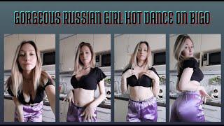 Beautiful Russian Girl Hot Dance | Bigo Live™