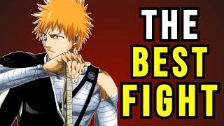 The Best Fight In Bleach!