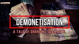 One year of Note Ban: Flip-flops in the demonetisation story