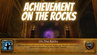 Achievement On The Rocks Utgarde Keep World of Warcraft Wrath of the Lich King