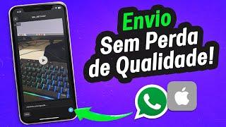 COMO ENVIAR FOTOS E VÍDEOS SEM PERDER A QUALIDADE NO WHATSAPP DO iPHONE EM 2024