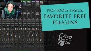 My Favorite Free Pro Tools Plugins: 2023