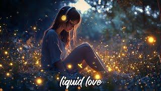 #021 Liquid Love (Vocal Liquid Drum & Bass Mix)