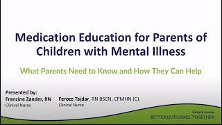 Family Education Session: Medication Education