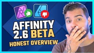 What's coming to Affinity 2.6 Beta After 7 months?