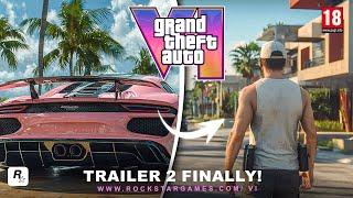 Grand Theft Auto VI Trailer 2 : December 27 (100% Confirmed Details)