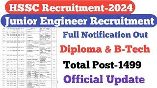 HSSC Junior Engineer Recruitment Out||Diploma & B-Tech||CE & EE||Total Post-1499||Official Update