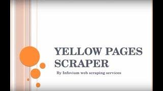 Yellow pages scraper | Yellow pages data scraping - Infovium web scraping services
