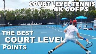 THE BEST Court Level Tennis Points You've Never Seen Before! (Compilation)