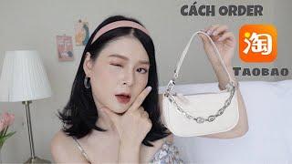 Cách Order Taobao Đơn Giản - Tóm Tắt Nhanh Gọn Không Cần Tua ^^ | Lin Tiêu