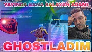 YAYINDA BANA SALAYAN ADAMI GHOSTLADIM!! (KAVGA ÇIKTI)  PUBG MOBİLE