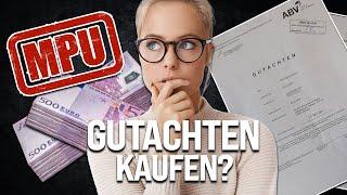 Kann man ein positives MPU Gutachten kaufen? | 2024