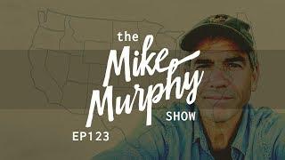 #123 Promo: The Mike Murphy Show