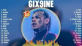 6ix9ine 2024 - Best of 6ix9ine Rap Songs - Top 10 Hits Rap Songs Collection