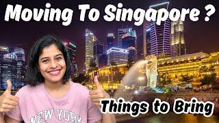 Moving to Singapore? Singapore City, Things To Bring Singapore, Items to Bring 
