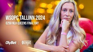 €250 NLH Queens Final Day, Ring Event #5 | LIVE TV TABLE STREAM | WSOPC Tallinn 2024