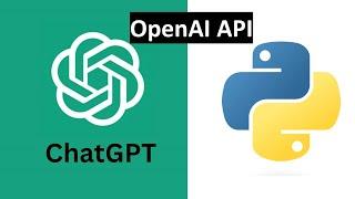 How to Access OpenAI, ChatGPT, GPT - 4, GPT - 3.5 Models for Free | OpenAI API in Python