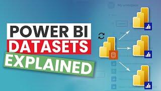 Power BI Datasets | The Architecture explained & Guide to creating Datasets.