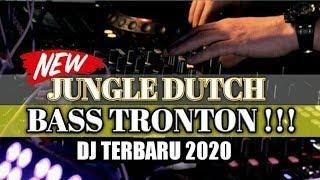 DJ JUNGLE DUTCH BREAKBEAT TERBARU 2020 ||BASS TRONTON BOSSQ SAMPAI GELENG-GELENG KEPALA!!