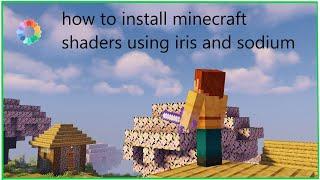 How to install shaders using iris and sodium