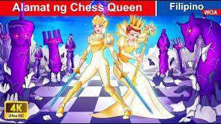 Alamat ng Chess Queen  Legend of the Chess Queen in Filipino ️ @WOAFilipinoFairyTales