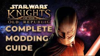 Star Wars KOTOR Complete Modding Guide, Wide Screen, Graphics and other mods / patches