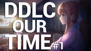 Doki Doki Literature Club! Our Time ПРОХОЖДЕНИЕ НА РУССКОМ #1