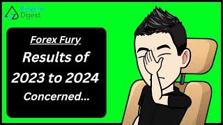 Forex Fury Review (Update: 2023 to 2024)