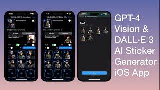 Build GPT-4 Vision & DALL·E 3 AI Sticker Generator iOS App | SwiftUI