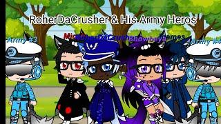 RoherDaCrusher & His Army Heros (New Intro Opening Titles) (Version 2) (Description)