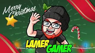 Seasons Greetings from LamerGamer