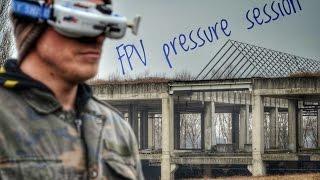 FPV session pressure