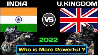 India vs UK (United Kingdom) Military Power Comparison 2022 | UK vs India military power 2022