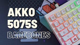 Best Budget Keyboard w/ a Knob!! | Akko 5075S Barebones Kit | Quick Unboxing, Review and Sound Test