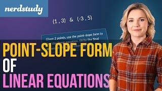 Point Slope Form of Linear Equations (y = mx + b) - Nerdstudy