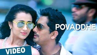 Povaddhe Video Song | Kalavathi | Siddharth | Trisha | Hansika | Hiphop Tamizha