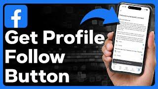 How To Get Follow Button On Facebook Profile