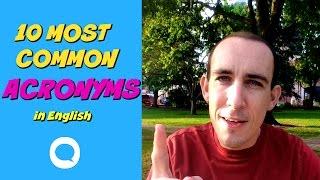 Top 10 Most Common Acronyms in English + Phrasal Verb STAND FOR