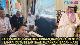 MASYAALLAH TABARAKALLAH RAFFI AHMAD DI KUNJUNGI JAJARAN MENTRI & DUTA ARAB SAUDI SAAT JALANKAN HAJI