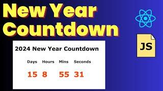 Simple New Year Countdown using JS and React | React Mini Project | Countdown App