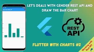 Flutter - Let's Deals with Gender Rest API and Draw the Bar Chart || API || Flutter with Bar Chart#2