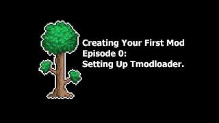 Creating Your First Mod in 1.4.4, Episode 0: Setting Up Tmodloader