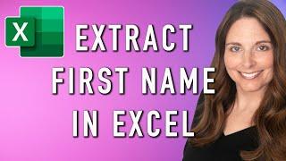 How to Extract First Name in Excel (2 Helpful Ways)