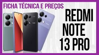 Redmi Note 13 Pro 4G (Ficha Técnica & Preços)