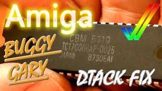 Commodore Amiga Buggy Gary DTACK Kludge Fix (Revised)