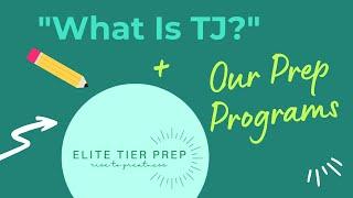 EliteTierPrep Intro | What is TJHSST + "TJ - Full Guide" Course Overview