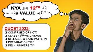 CUCET & Delhi University Latest News & Update | Preparation Tips, Exam Pattern, 12th Class Result...