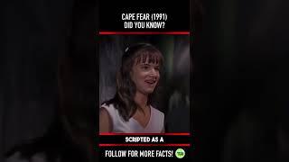 Did you know THIS about CAPE FEAR (1991)? Fact 6