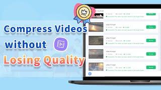 [2023] How to Compress Videos without Losing Quality?